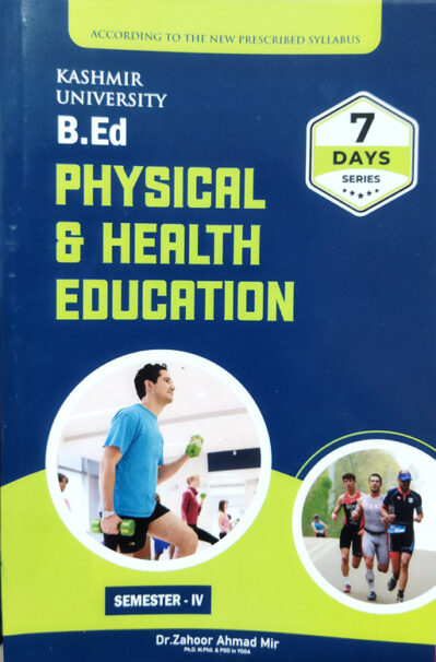 B.ed 7 Days Series Physical And Health Education 4th Semester
